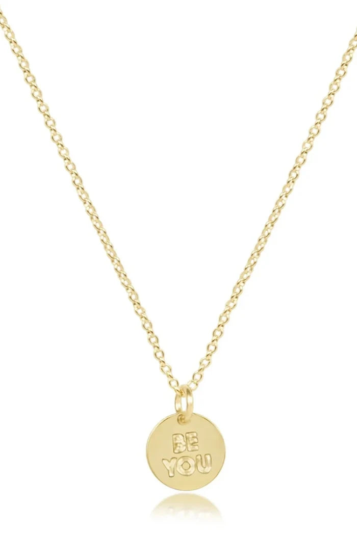 be you. Small Gold Disc 16" Necklace Gold