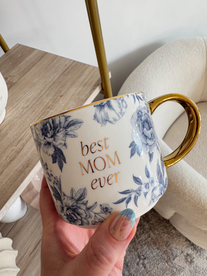 Best Mom Ever Coffee Mug