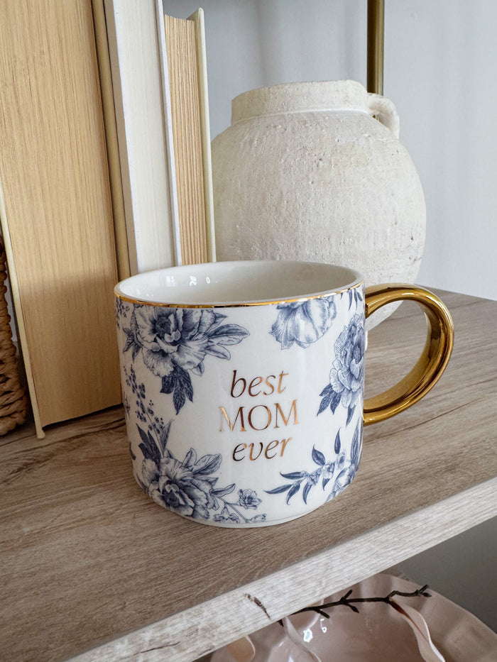 Best Mom Ever Coffee Mug