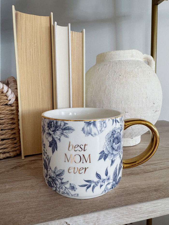 Best Mom Ever Coffee Mug