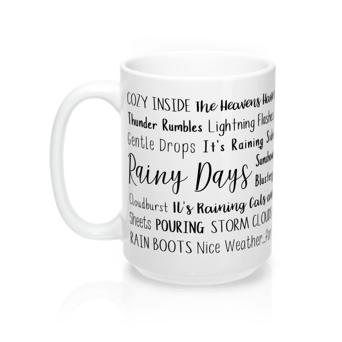 Rainy Days Mug